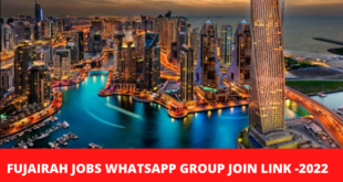 FUJAIRAH JOBS WHATSAPP GROUP