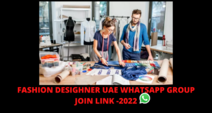 FASHION DESIGHNER JOBS IN UAE WHATSAPP GROUP