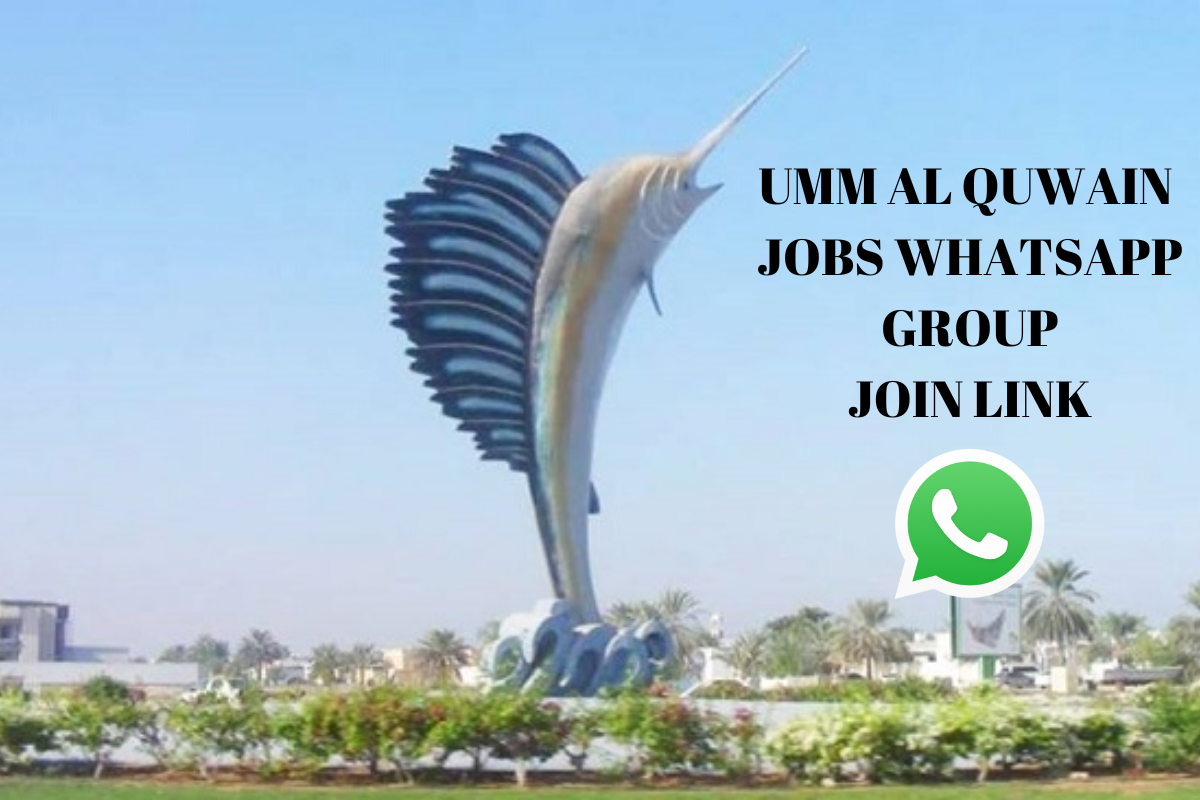 UMM AL QUWAIN JOBS WHATSAPP GROUP JOIN LINK