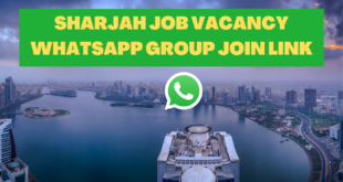 SHARJAH JOB VACANCY WHATSAPP GROUP JOIN LINK