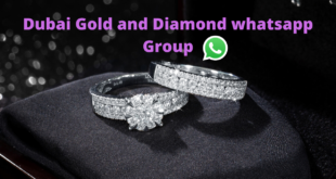 Dubai Gold and Diamond whatsapp Group